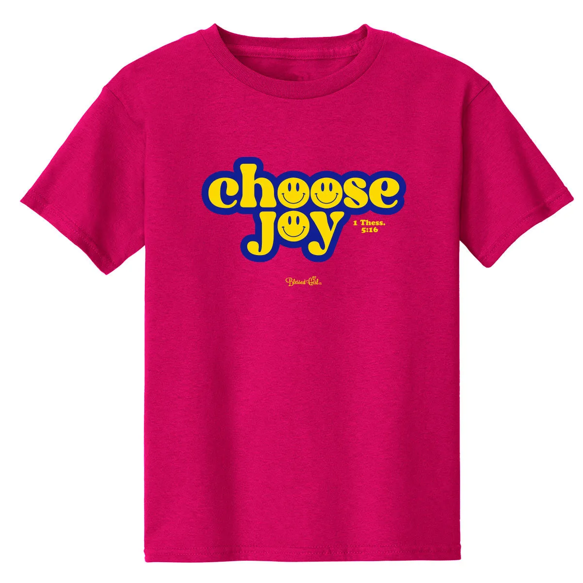 Blessed Girl Kids T-Shirt Choose Joy