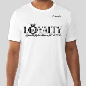 Loyalty Above All T-Shirt