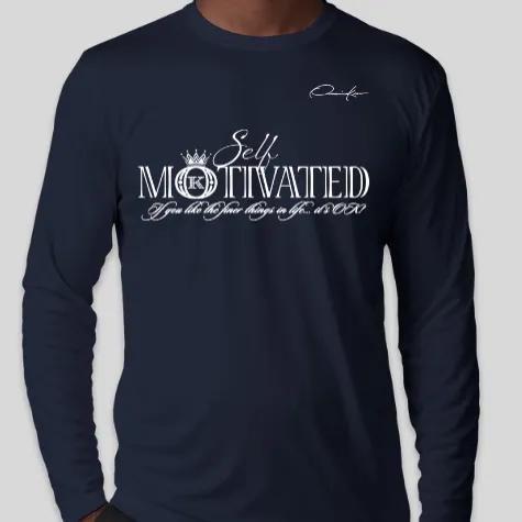 Self-Motivated Long Sleeve T-Shirt