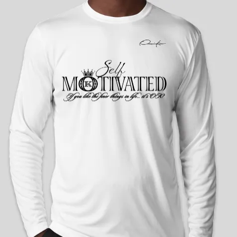 Self-Motivated Long Sleeve T-Shirt