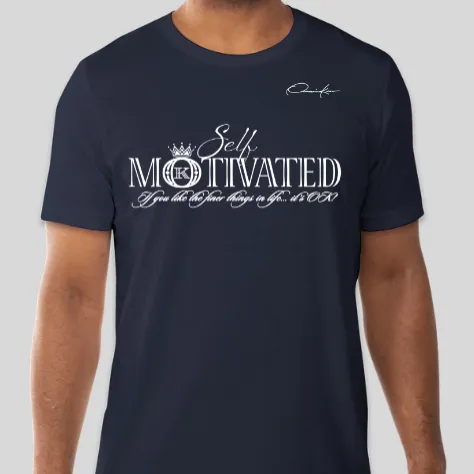 Self-Motivated T-Shirt