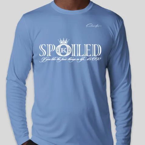 Spoiled Long Sleeve T-Shirt