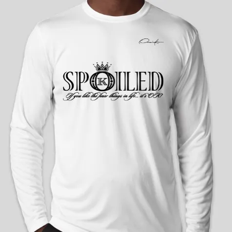 Spoiled Long Sleeve T-Shirt