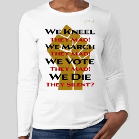 We March, They Mad Long Sleeve Onassis Krown T-Shirt